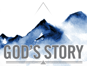 God’s Story – The Epistles - Summit Christian Center